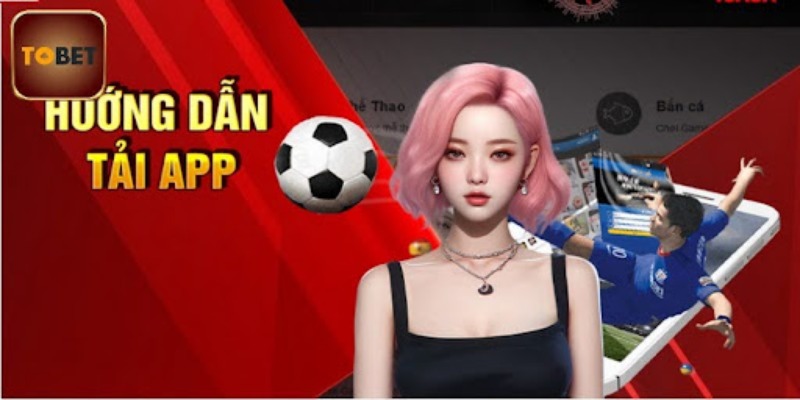 Các cách tải app nhanh chóng và an toàn