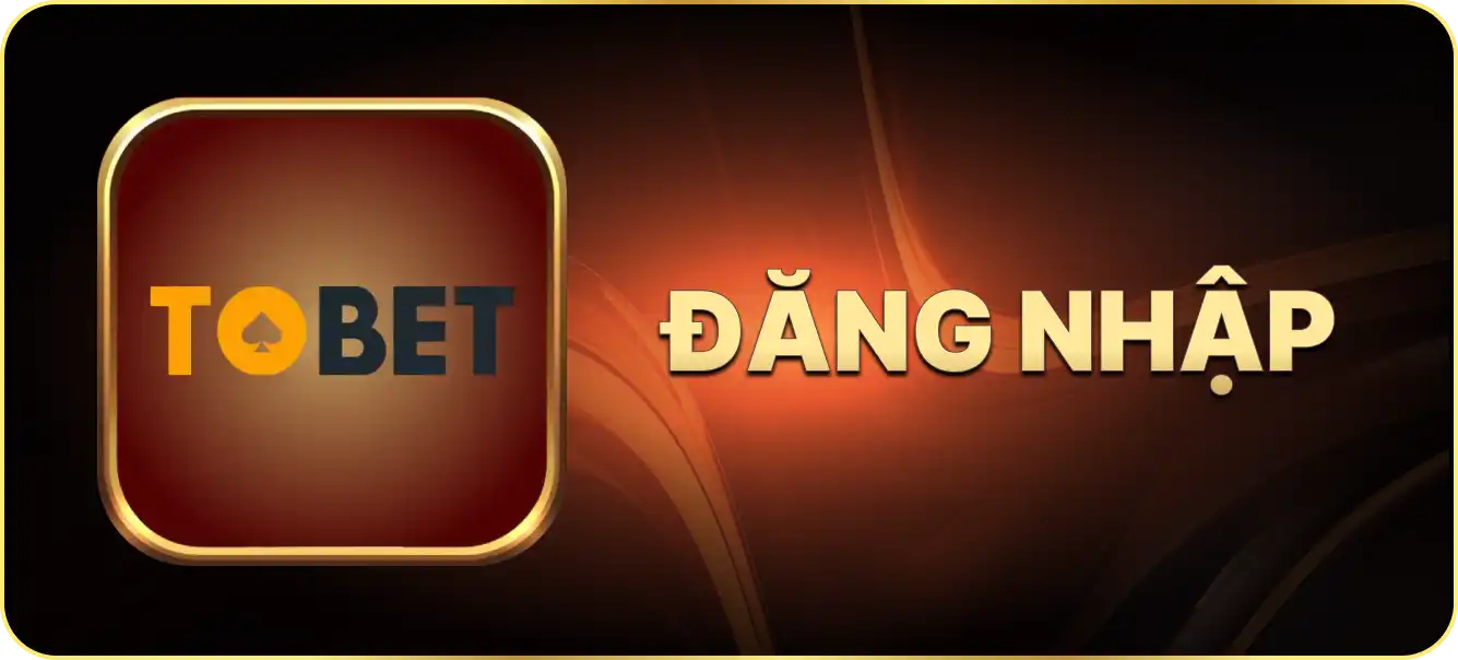 Hướng dẫn đăng nhập tobet88.team